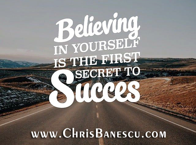 Ten Success Principles to Remember - Believe in Yourself